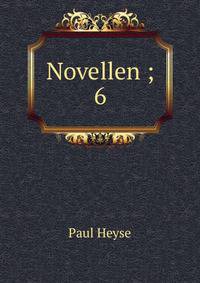 Novellen ; 6
