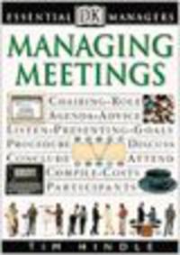 Essential Managers: Managing Meetings