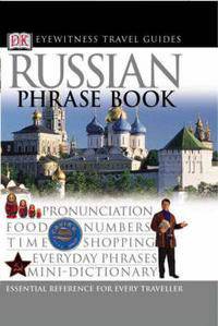 Eyewitness Travel Phrase Book. Russian