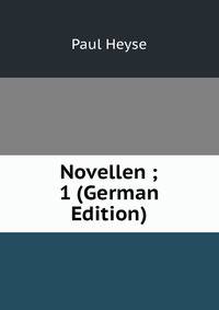 Novellen ; 1 (German Edition)