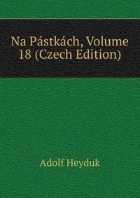 Na Pastkach, Volume 18 (Czech Edition)