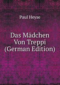 Das Madchen Von Treppi (German Edition)