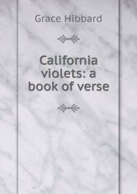 California violets: a book of verse