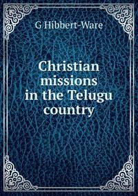 Christian missions in the Telugu country