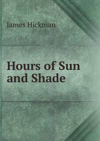 Hours of Sun and Shade