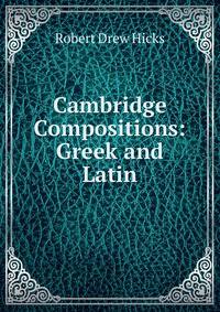 Cambridge Compositions: Greek and Latin