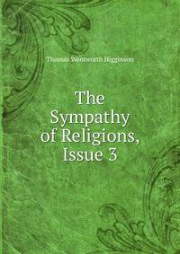 The Sympathy of Religions, Issue 3