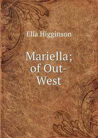 Mariella; of Out-West