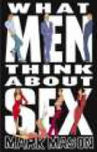 What Men Think About Sex