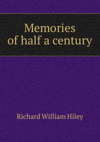 Memories of half a century