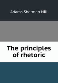 The principles of rhetoric