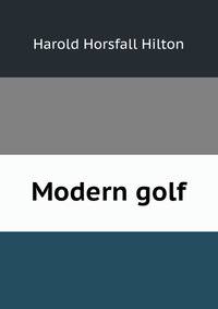 Modern golf
