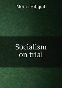 Socialism on trial
