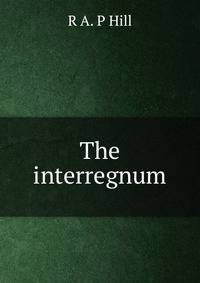 The interregnum