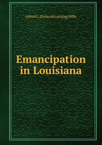 Emancipation in Louisiana