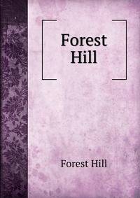Forest Hill