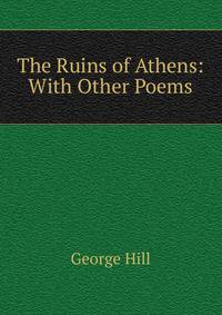 The Ruins of Athens: With Other Poems