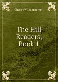 The Hill Readers, Book 1