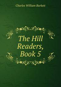 The Hill Readers, Book 5