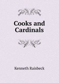Cooks and Cardinals