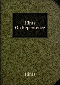 Hints On Repentence