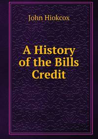 A History of the Bills Credit