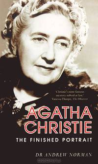 Agatha Christie: The Finished Portrait