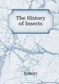 The History of Insects