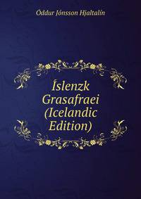 Islenzk Grasafraei (Icelandic Edition)
