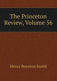 The Princeton Review, Volume 56