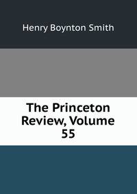 The Princeton Review, Volume 55