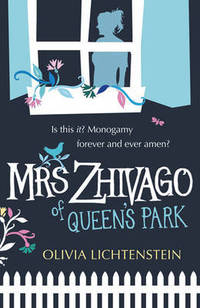 Mrs Zhivago of Queen's Park (HB)