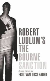 Robert Ludlum's The Bourne Sanction