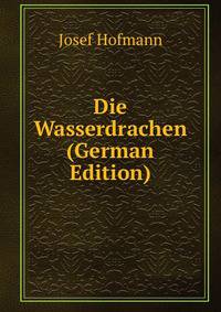Die Wasserdrachen (German Edition)