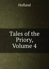 Tales of the Priory, Volume 4