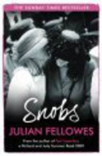 Snobs (Sunday Times bestseller)