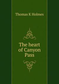 The heart of Canyon Pass