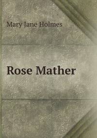 Rose Mather