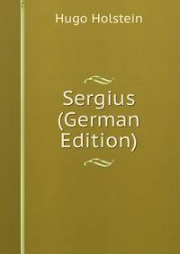 Sergius (German Edition)