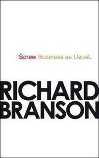 Screw Business as Usual