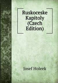 Ruskoceske Kapitoly (Czech Edition)