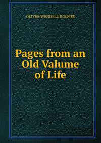 Pages from an Old Valume of Life