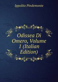 Odissea Di Omero, Volume 1 (Italian Edition)