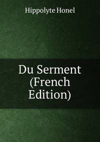 Du Serment (French Edition)