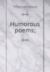 Humorous poems;