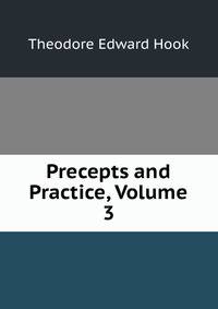 Precepts and Practice, Volume 3