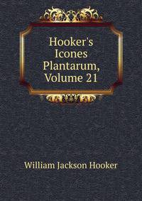 Hooker's Icones Plantarum, Volume 21