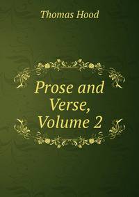 Prose and Verse, Volume 2