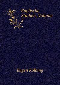 Englische Studien, Volume 2