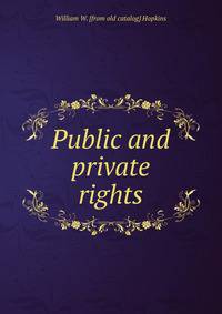 Public and private rights